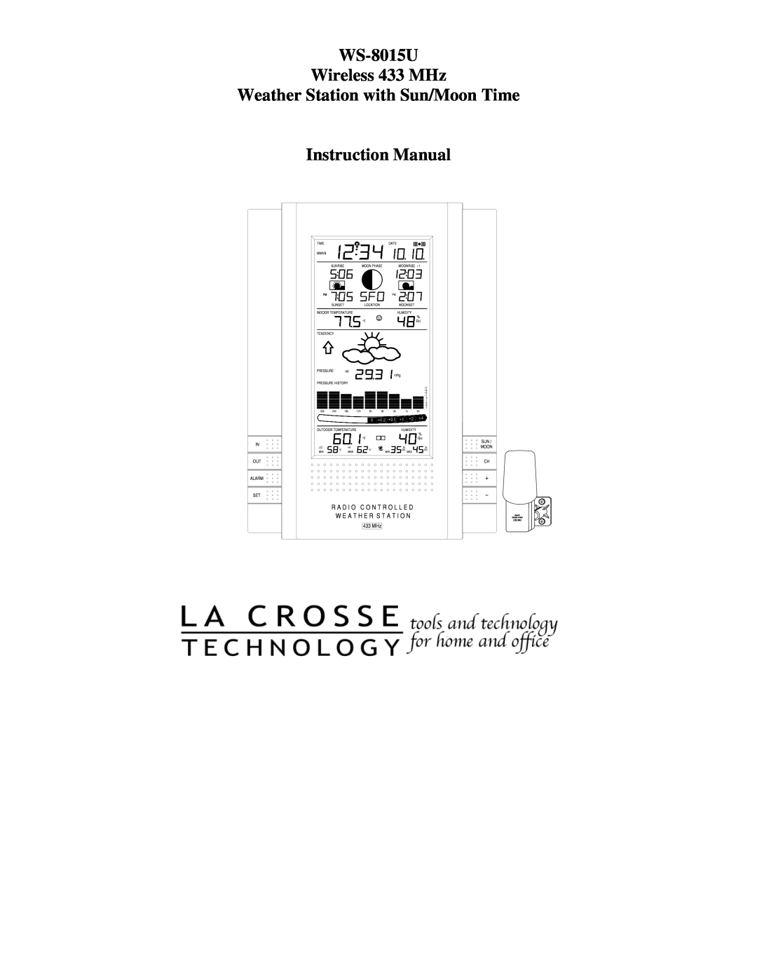 La Crosse Technology instruction manual WS-8015U Wireless 433 MHz, Weather Station with Sun/Moon Time 