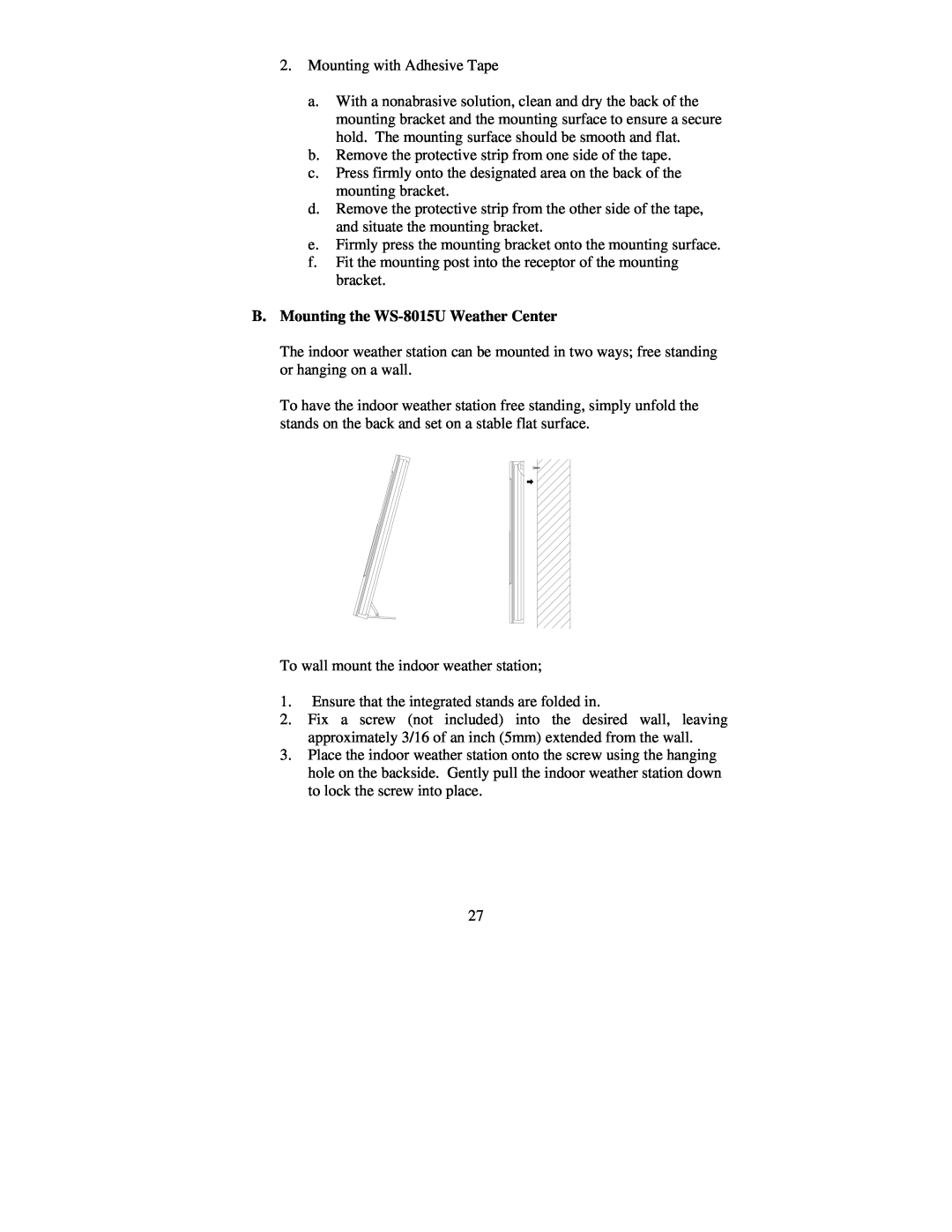 La Crosse Technology instruction manual B.Mounting the WS-8015UWeather Center 