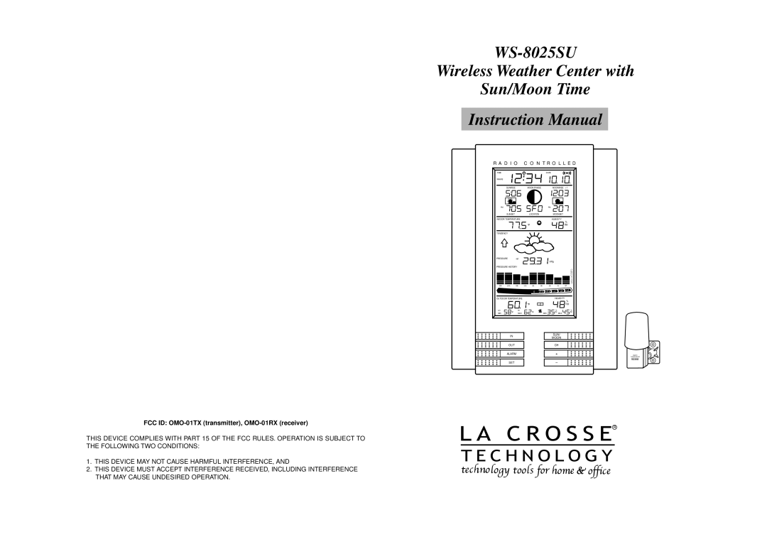 La Crosse Technology instruction manual WS-8025SU Wireless Weather Center with Sun/Moon Time 