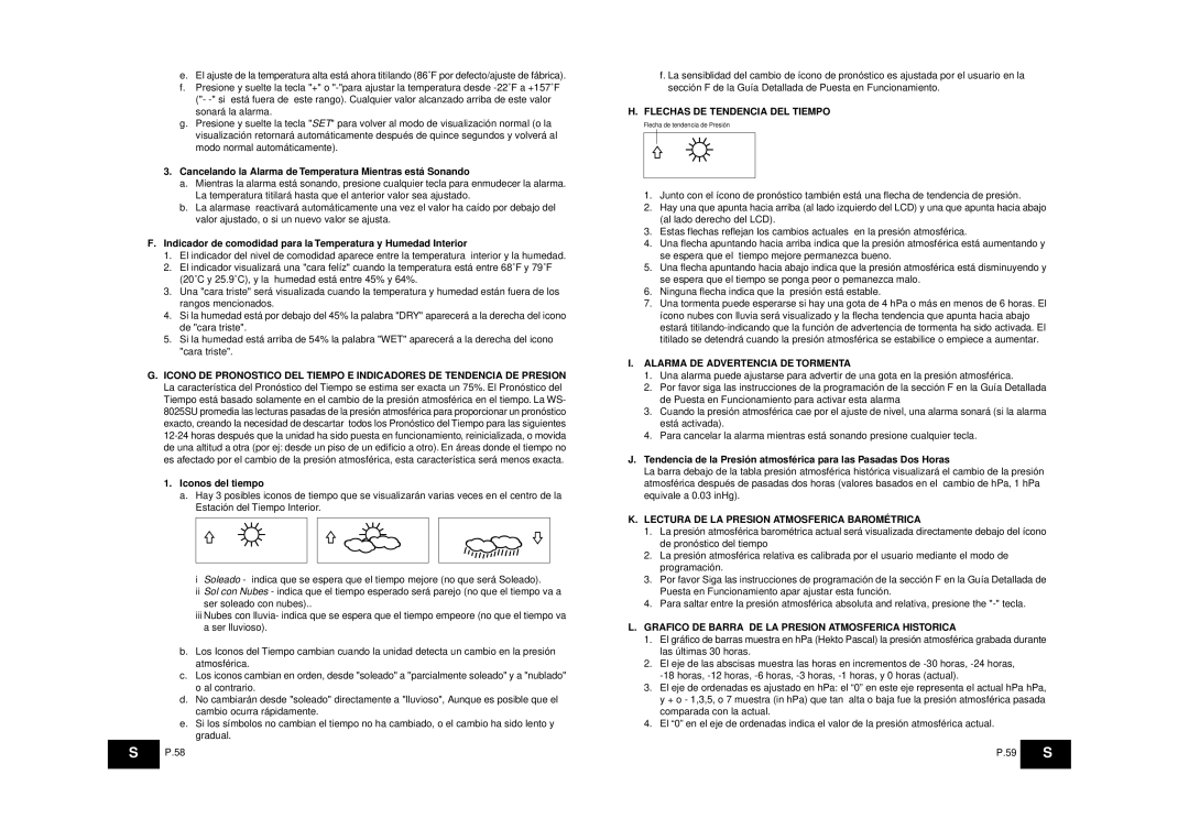 La Crosse Technology WS-8025SU Cancelando la Alarma de Temperatura Mientras está Sonando, Iconos del tiempo 