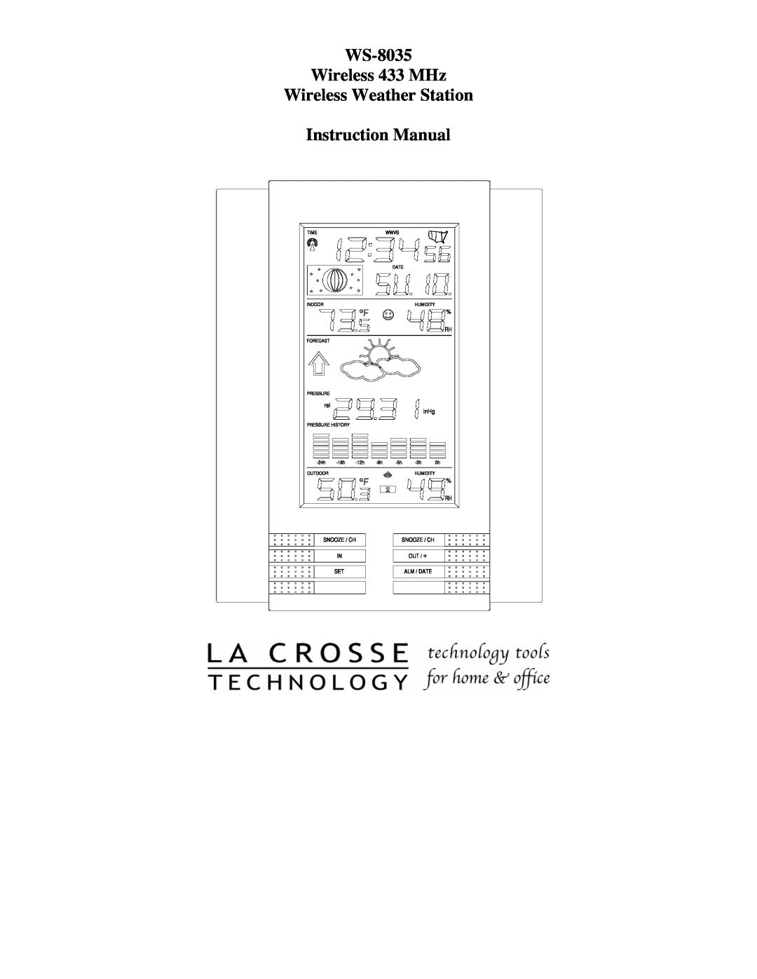 La Crosse Technology instruction manual WS-8035 Wireless 433 MHz Wireless Weather Station Instruction Manual 