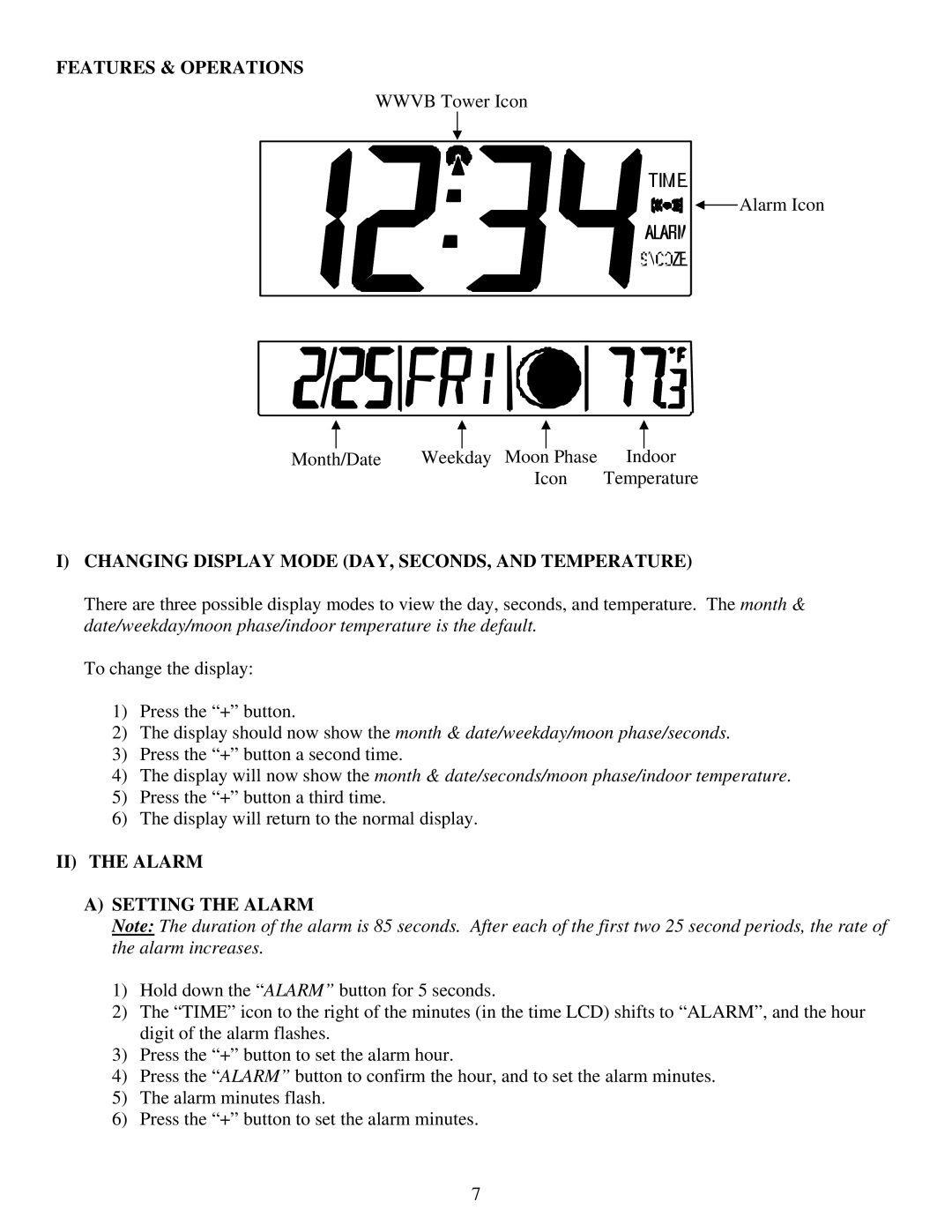 La Crosse Technology WS-8053U instruction manual Features & Operations, Changing Display Mode DAY, SECONDS, and Temperature 