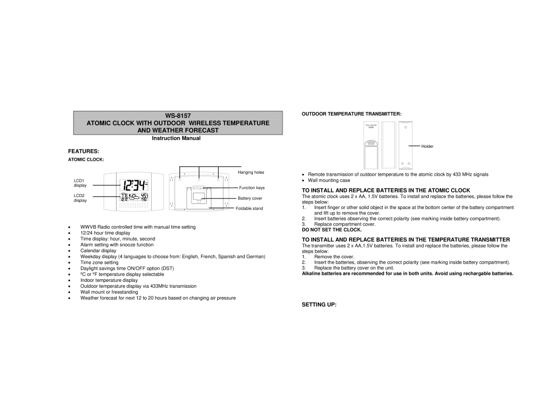 La Crosse Technology WS-8157 instruction manual Features, To Install and Replace Batteries in the Atomic Clock, Setting UP 