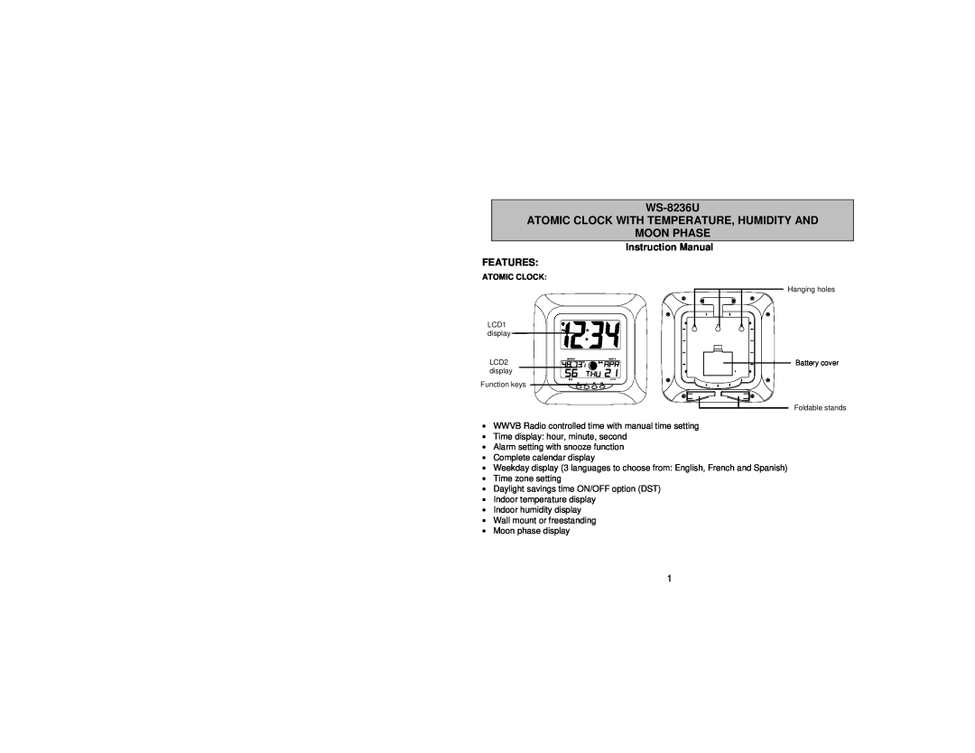 La Crosse Technology WS-8236U instruction manual Instruction Manual FEATURES, Atomic Clock 