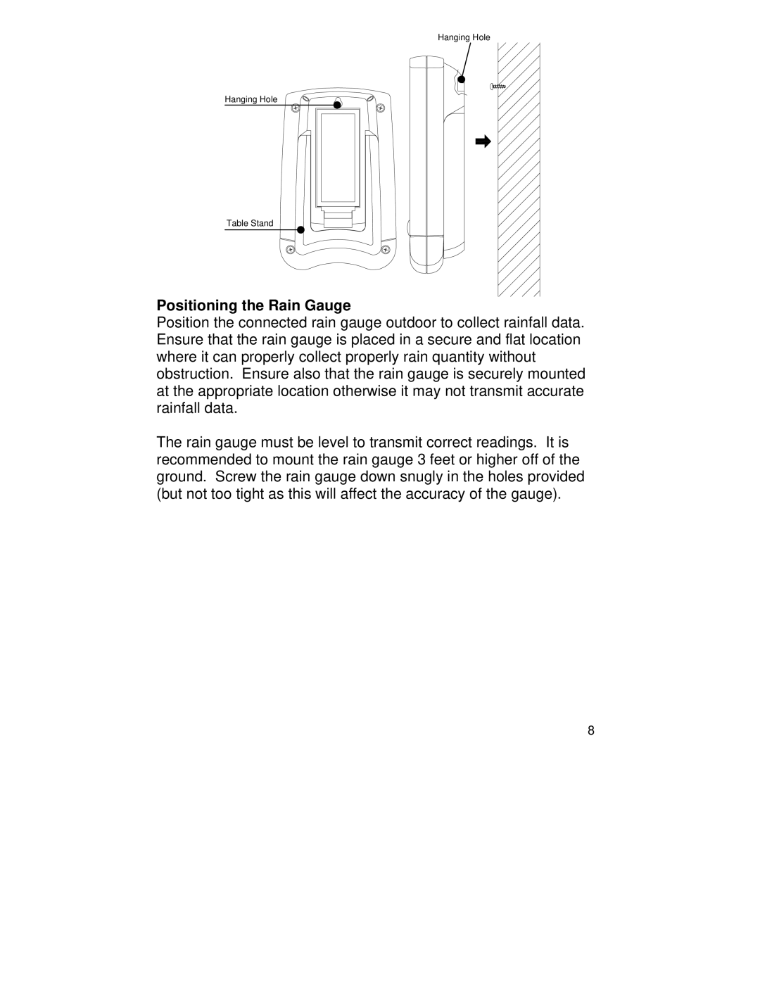 La Crosse Technology WS-9004U instruction manual Positioning the Rain Gauge 