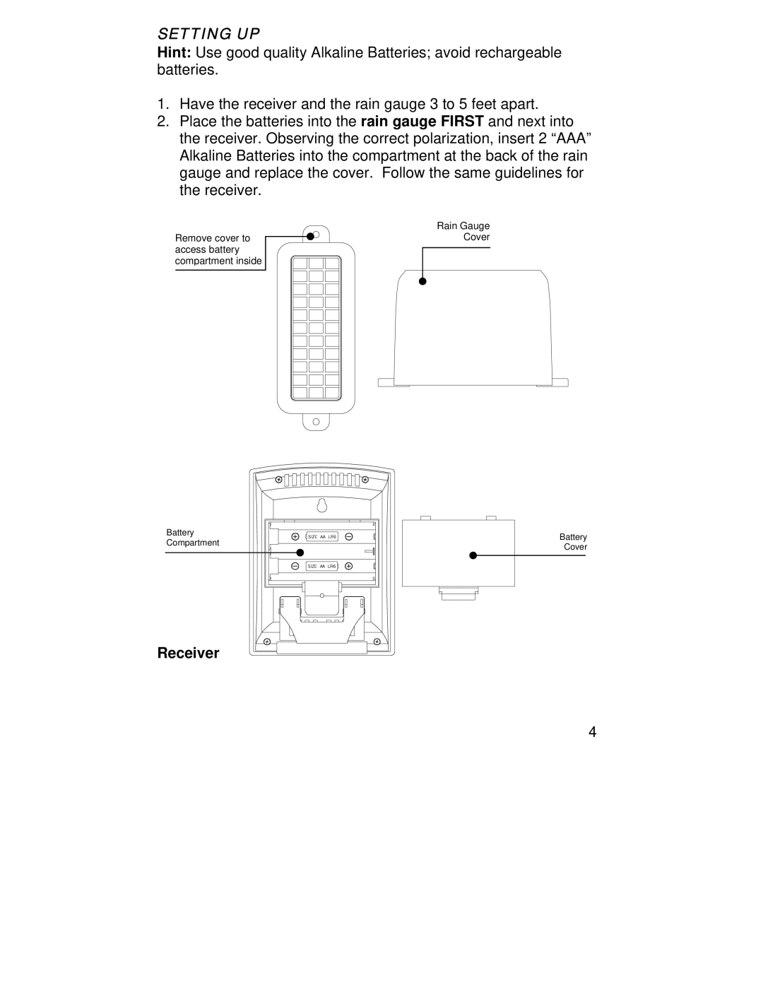 La Crosse Technology WS-9005TWC instruction manual Setting UP, Receiver 