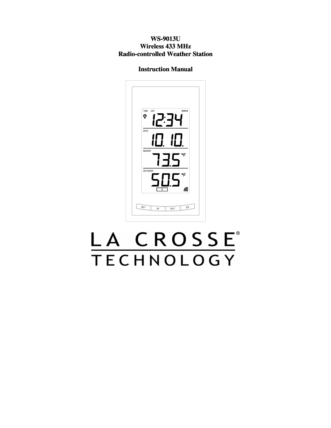 La Crosse Technology instruction manual WS-9013U Wireless 433 MHz Radio-controlled Weather Station 