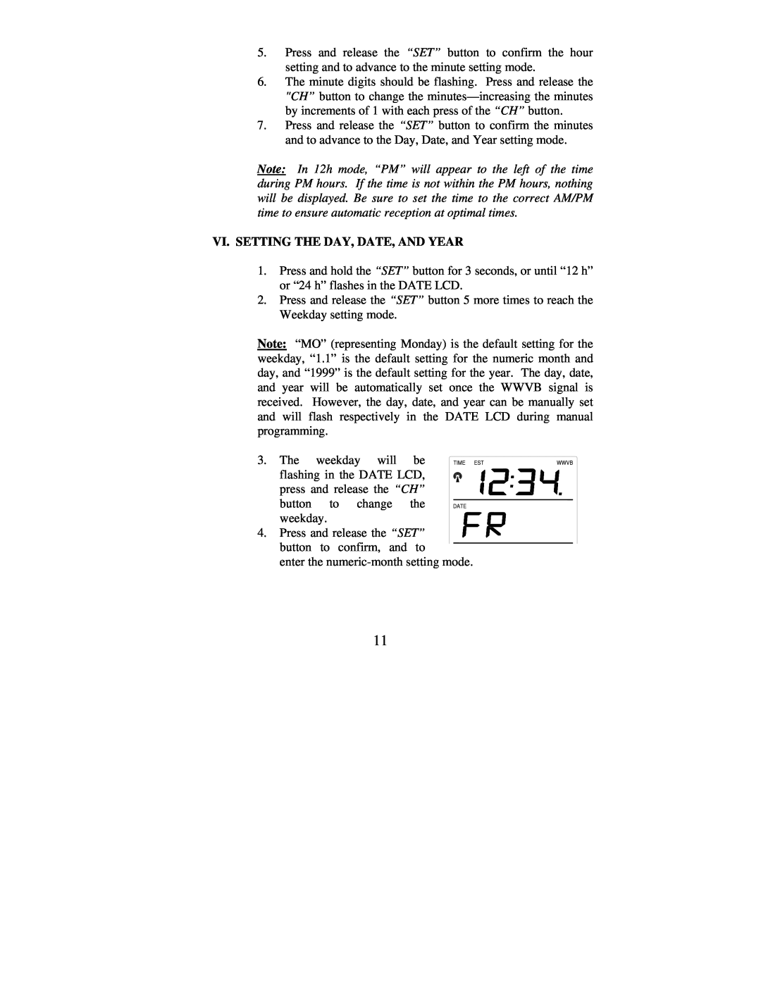 La Crosse Technology WS-9013U instruction manual Vi. Setting The Day, Date, And Year 