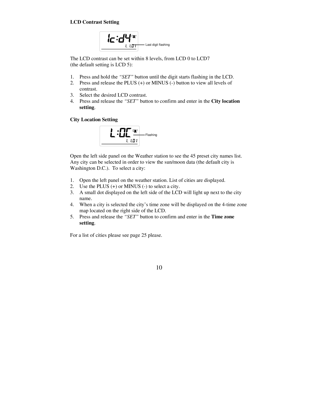 La Crosse Technology WS-9016U instruction manual LCD Contrast Setting, City Location Setting 