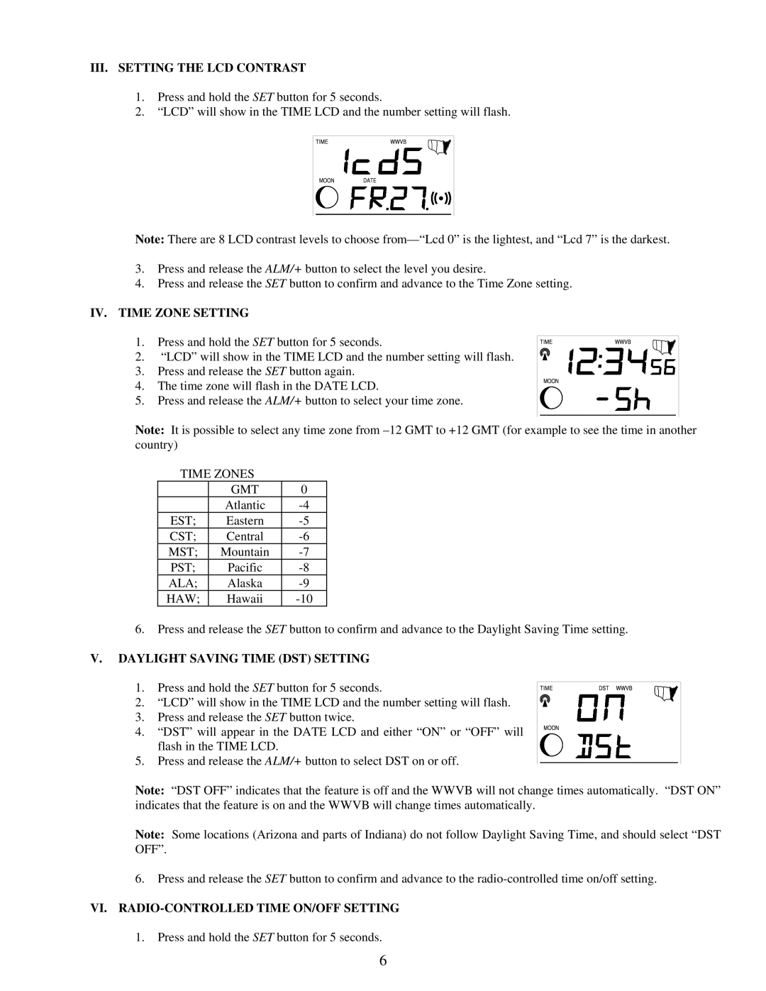 La Crosse Technology WS-9035TWC III. Setting the LCD Contrast, IV. Time Zone Setting, Daylight Saving Time DST Setting 