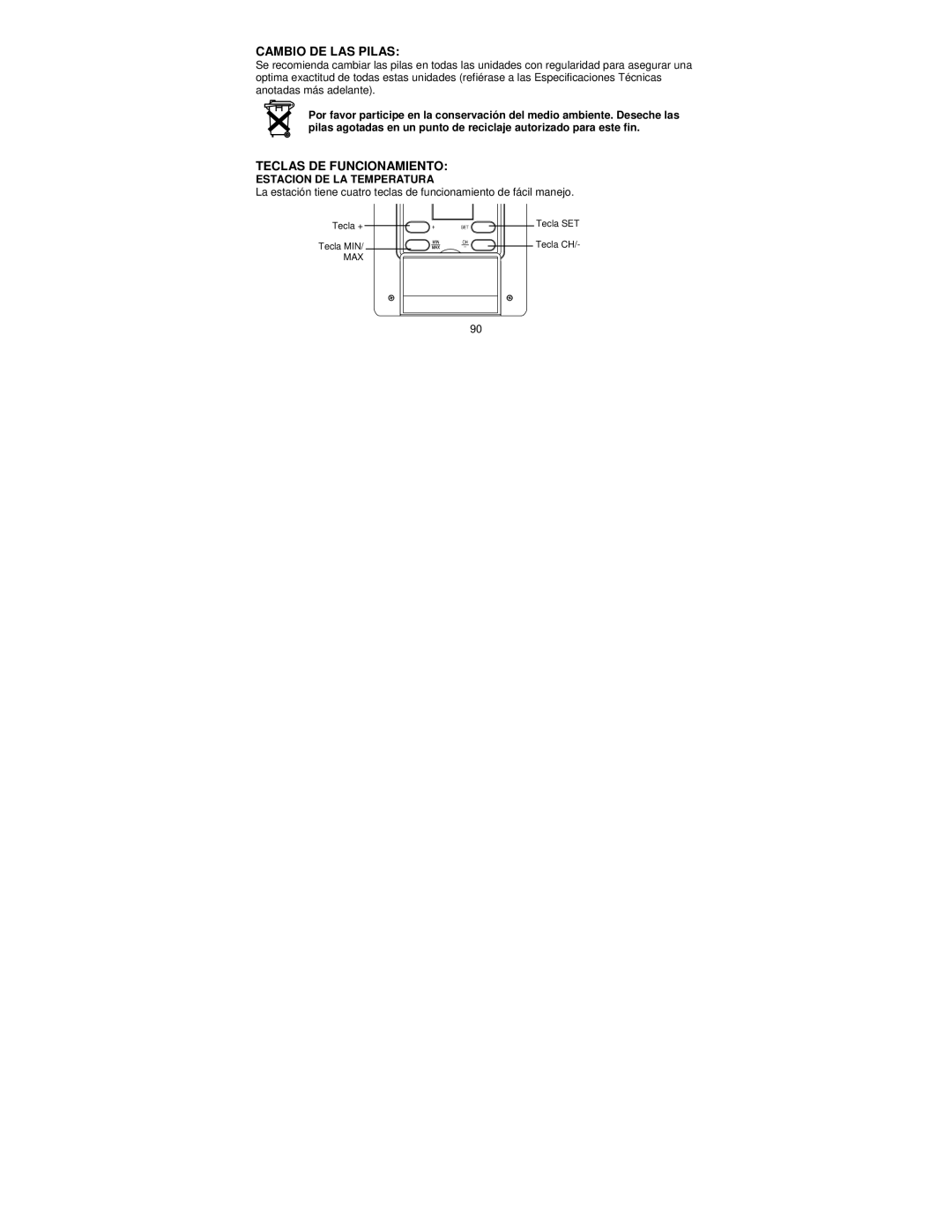 La Crosse Technology WS-9037U-IT manual Cambio DE LAS Pilas, Teclas DE Funcionamiento, Estacion DE LA Temperatura 