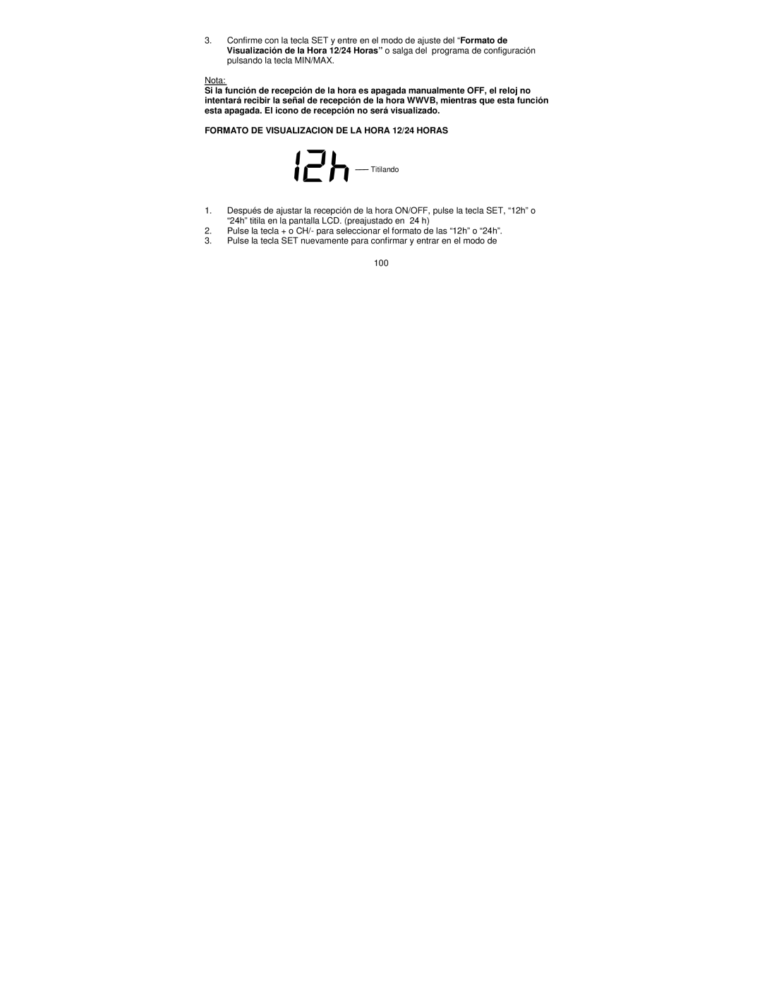 La Crosse Technology WS-9037U-IT manual Formato DE Visualizacion DE LA Hora 12/24 Horas 