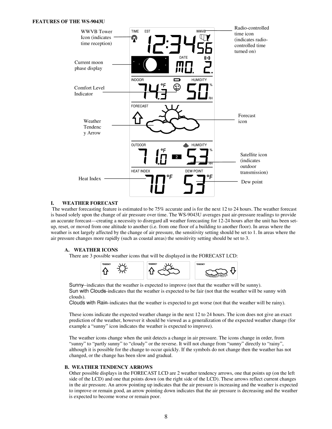 La Crosse Technology Features of the WS-9043U, Weather Forecast, Weather Icons, Weather Tendency Arrows 