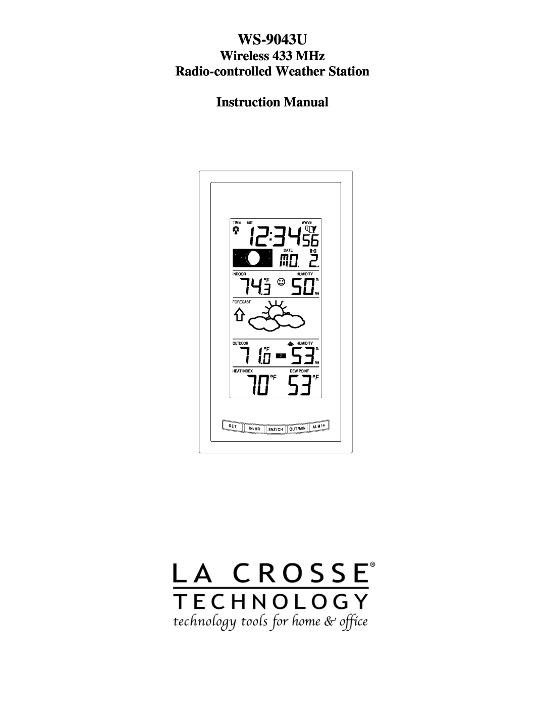 La Crosse Technology WS-9043U instruction manual Wireless 433 MHz Radio-controlledWeather Station 