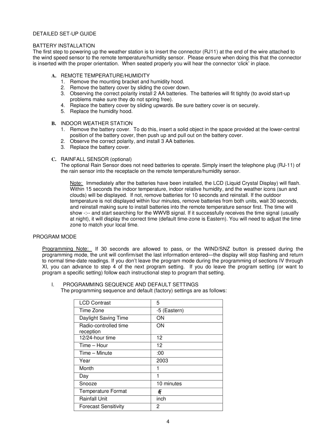 La Crosse Technology WS-9046U Detailed SET-UP Guide Battery Installation, Remote TEMPERATURE/HUMIDITY, Program Mode 