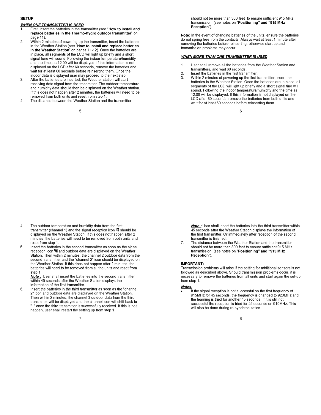 La Crosse Technology WS-9057U instruction manual Setup, When ONE Transmitter is Used 