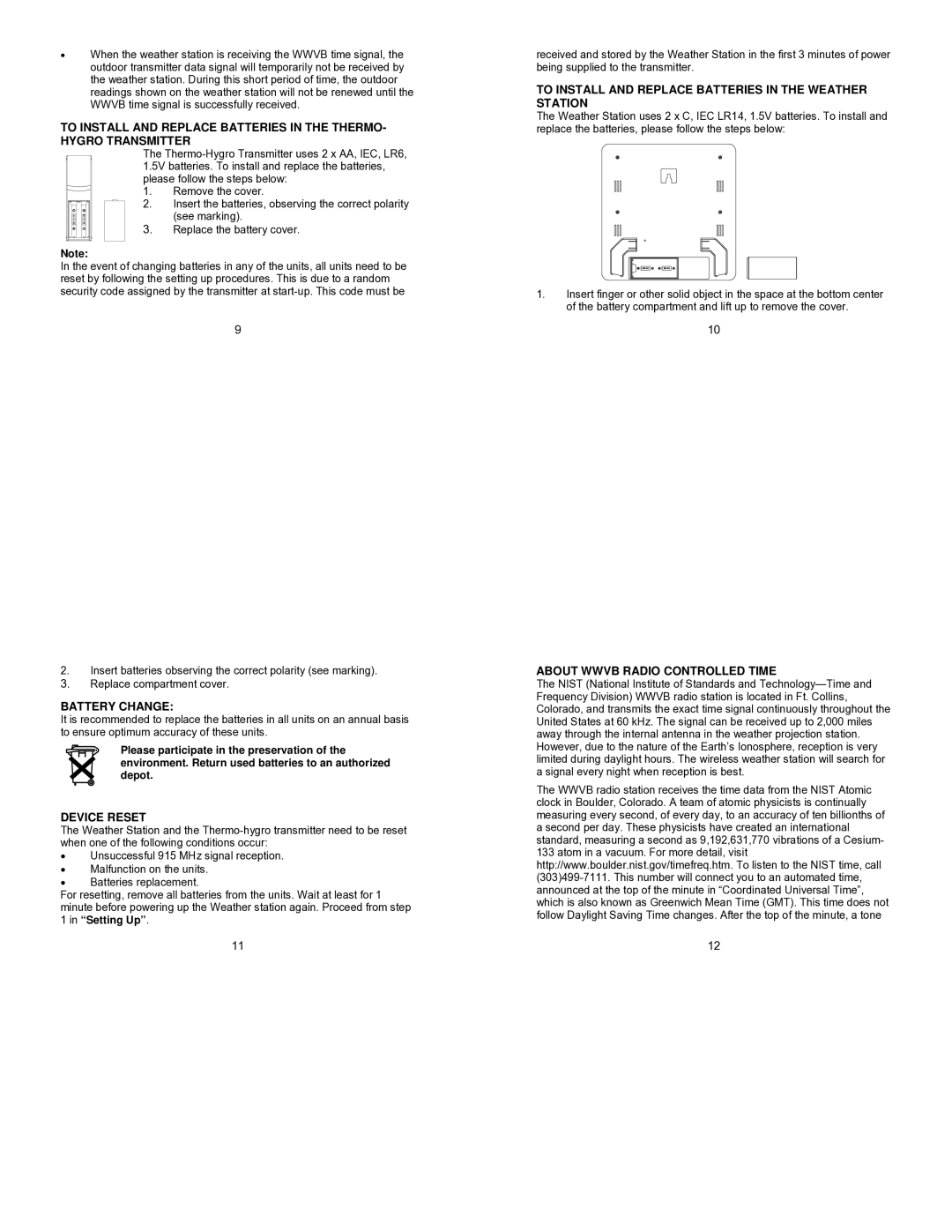 La Crosse Technology WS-9057U Battery Change, Device Reset, To Install and Replace Batteries in the Weather Station 