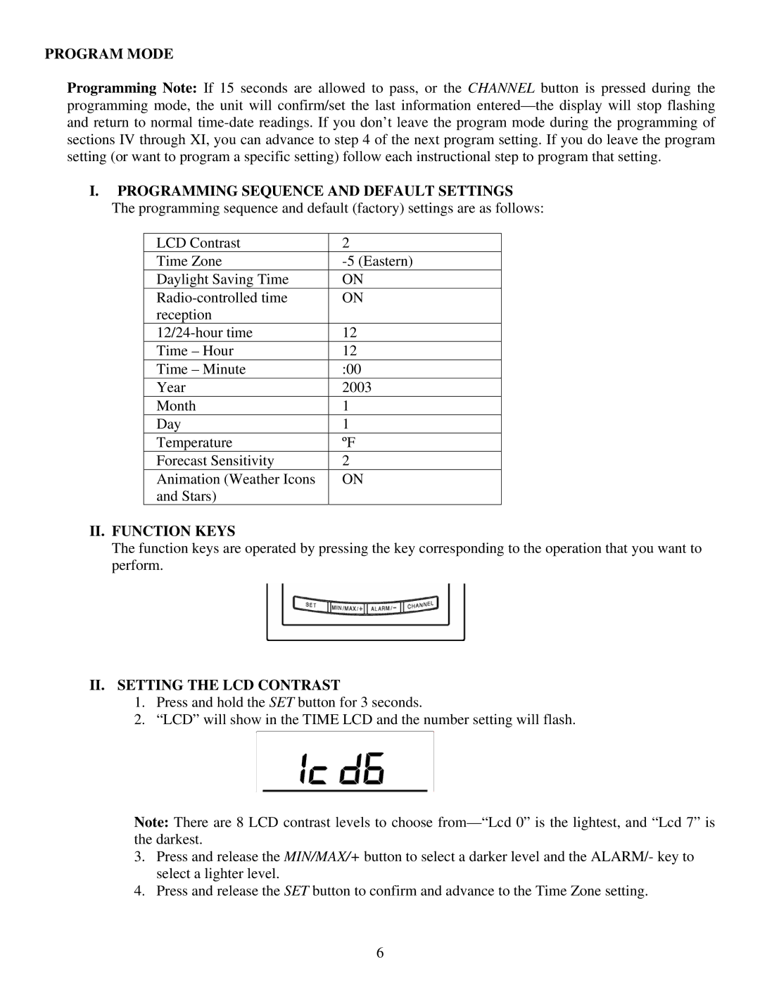 La Crosse Technology WS-9075U instruction manual Program Mode, Programming Sequence and Default Settings, II. Function Keys 