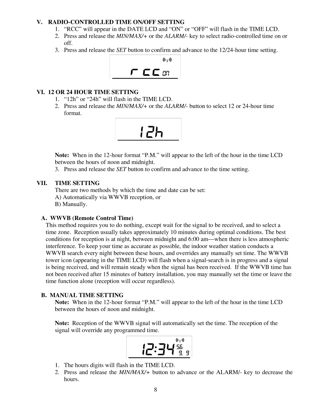 La Crosse Technology WS-9075U RADIO-CONTROLLED Time ON/OFF Setting, VI or 24 Hour Time Setting, VII. Time Setting 