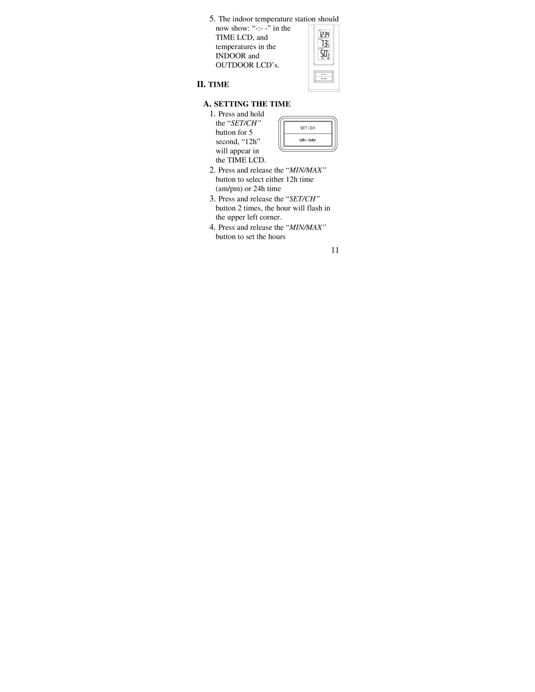 La Crosse Technology WS-9117U instruction manual II. Time Setting the Time 