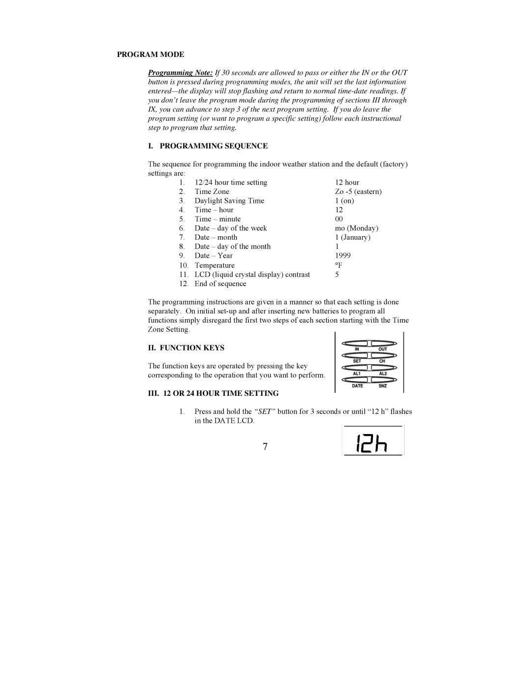 La Crosse Technology WS-9210U Program Mode, Programming Sequence, II. Function Keys, III or 24 Hour Time Setting 