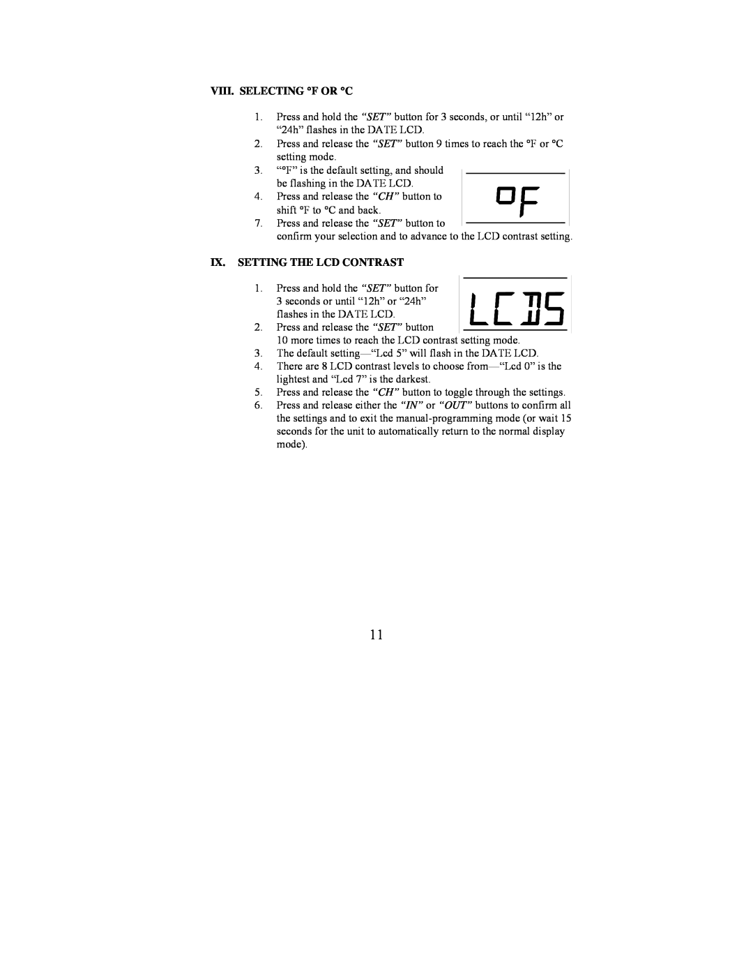 La Crosse Technology WS-9210U instruction manual Viii. Selecting F Or C, Ix. Setting The Lcd Contrast 