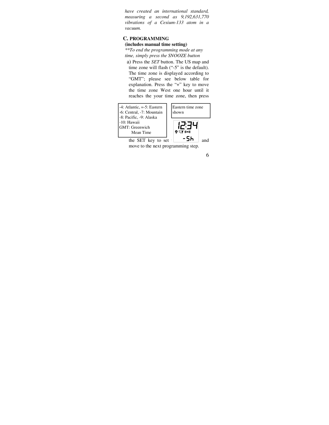 La Crosse Technology WT-2191A instruction manual Programming includes manual time setting 