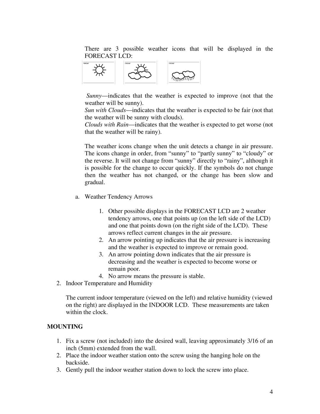 La Crosse Technology WT-3131A instruction manual Forecast LCD, Mounting 