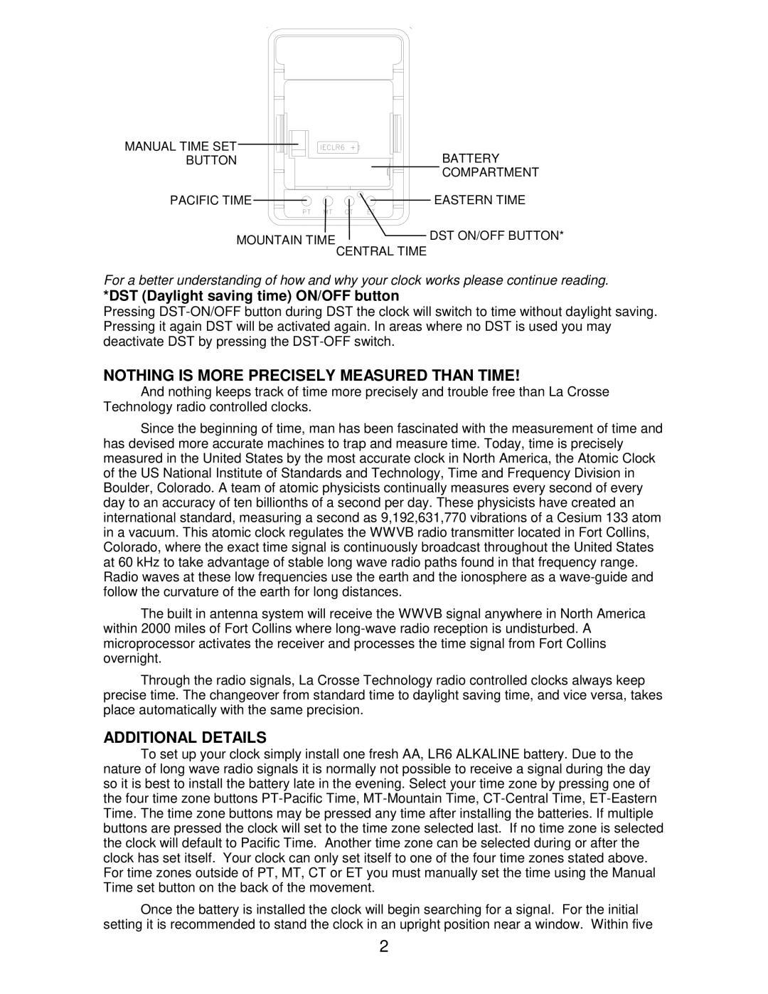 La Crosse Technology WT-3165 manual Nothing is More Precisely Measured than Time, Additional Details 