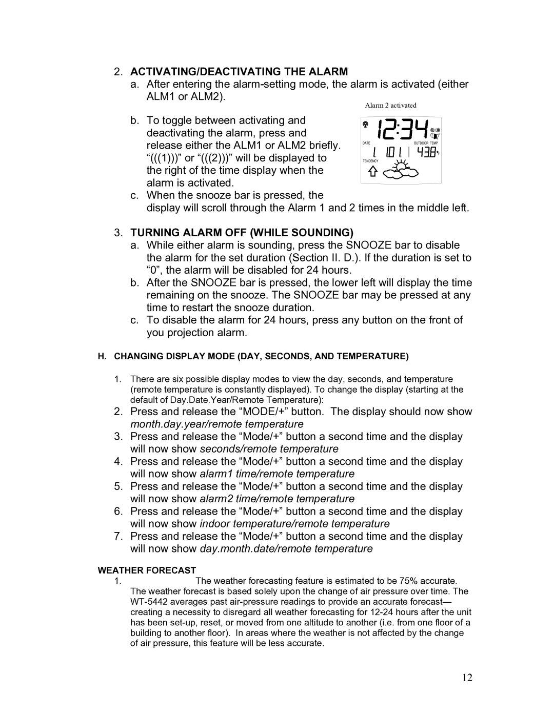 La Crosse Technology WT-5442 instruction manual ACTIVATING/DEACTIVATING the Alarm, Turning Alarm OFF While Sounding 