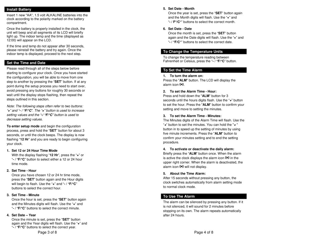La Crosse Technology WT-8002U Install Battery, Set the Time and Date, To Change the Temperature Units, To Use The Alarm 