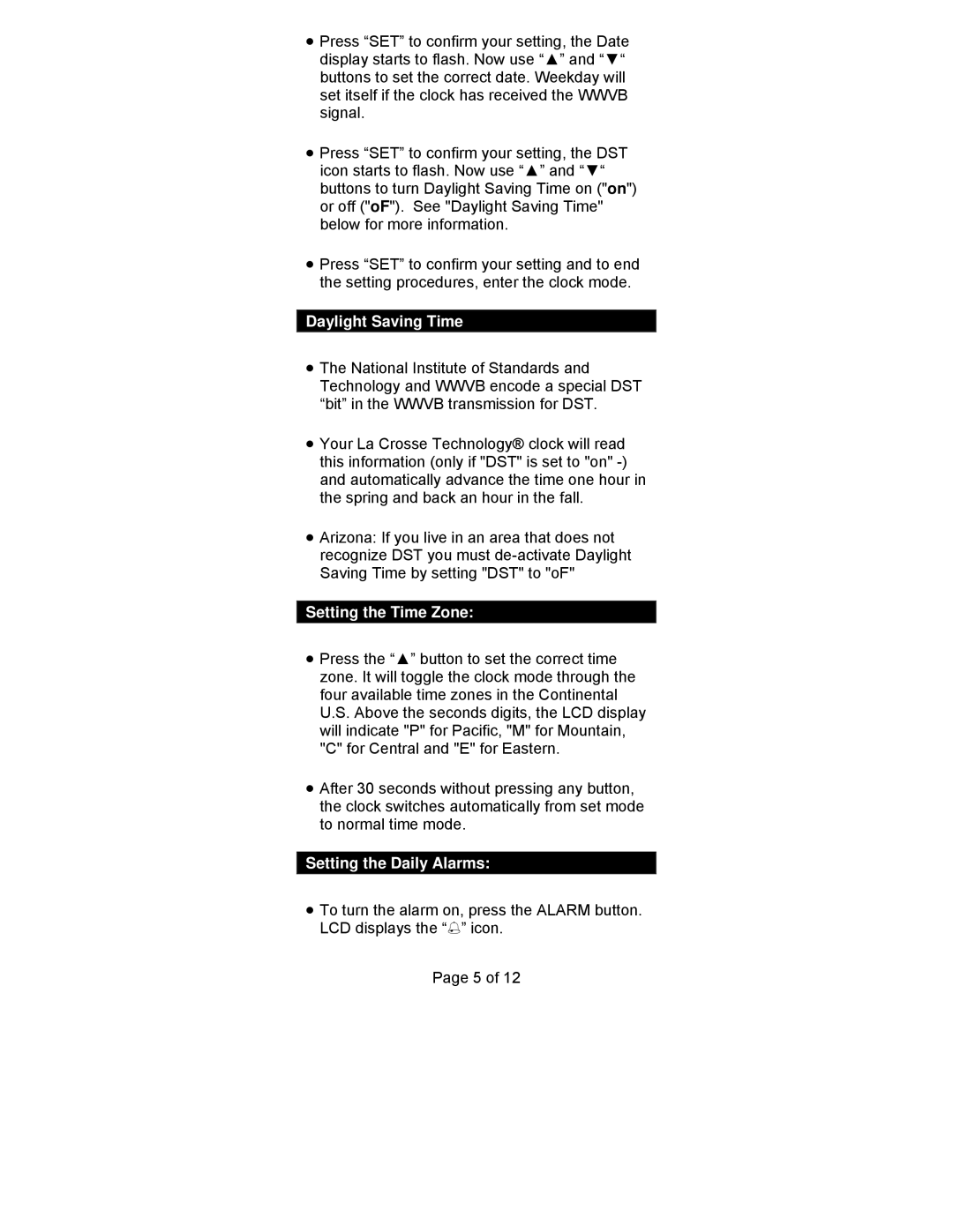 La Crosse Technology WT-8005U manual Daylight Saving Time, Setting the Time Zone, Setting the Daily Alarms 