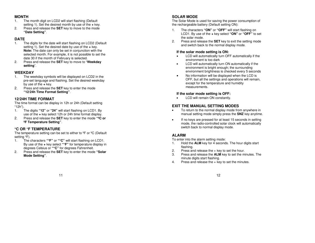 La Crosse Technology WT-8029U Month, Date, Weekday, 12/24H Time Format, Or F Temperature, Solar Mode, Alarm 