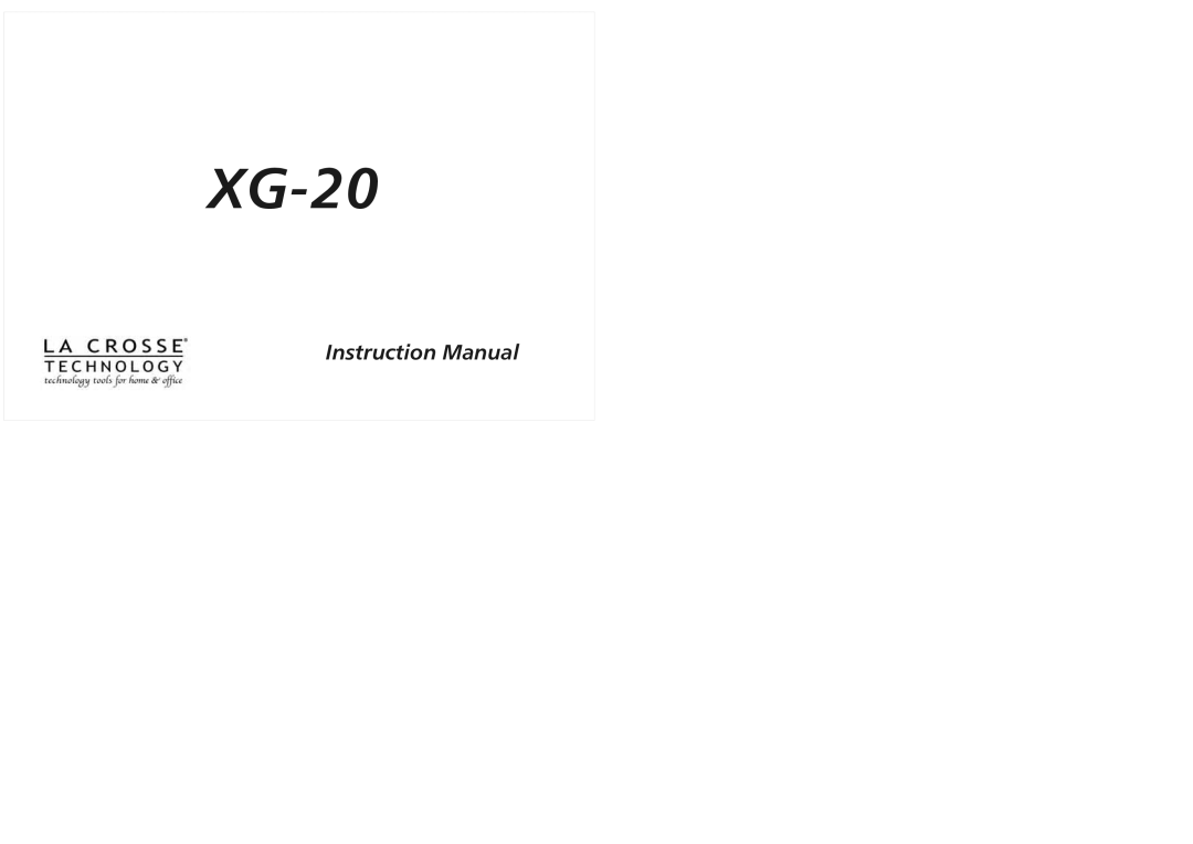 La Crosse Technology XG-20 instruction manual 