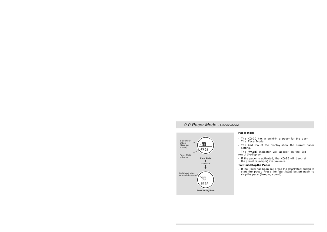 La Crosse Technology XG-20 instruction manual Pacer Mode Pacer Mode, To Start/Stop the Pacer 