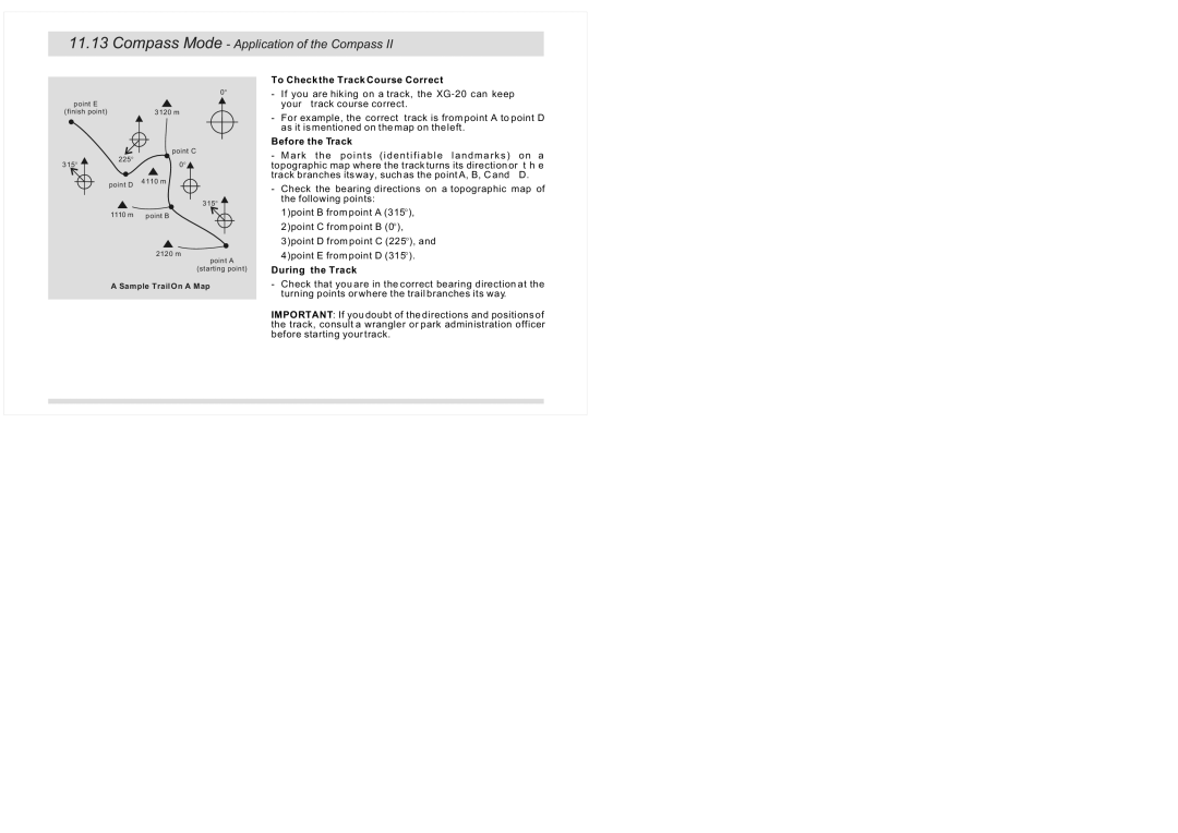 La Crosse Technology XG-20 instruction manual To Check the Track Course Correct, Before the Track, During the Track 