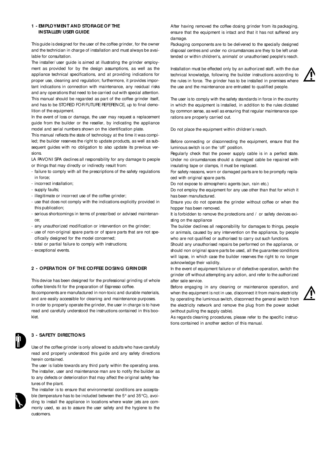 La Pavoni 790800155 manual Employment and Storage of the INSTALLER/USER Guide 