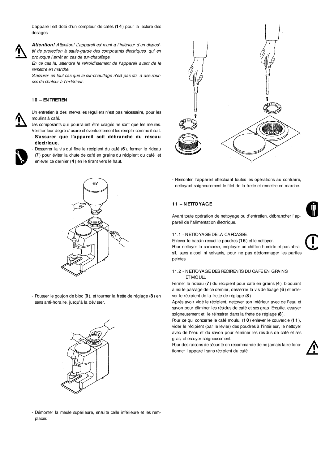 La Pavoni 790800155 manual Sassurer que lappareil soit débranché du réseau électrique, Nettoyage DE LA Carcasse 