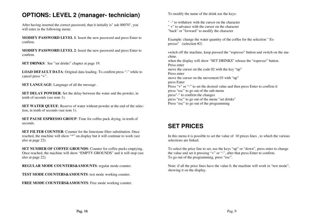 La Pavoni P1 manual OPTIONS LEVEL 2 manager- technician, Set Prices 