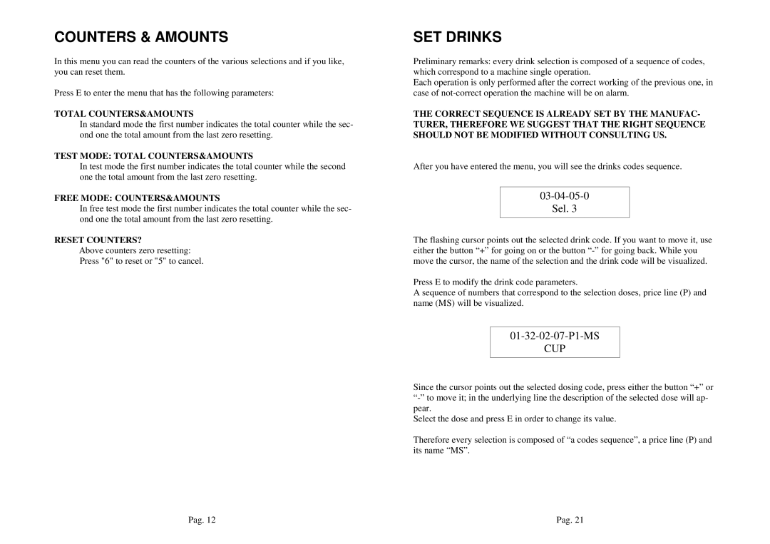 La Pavoni P180 manual Counters & Amounts, Test Mode Total COUNTERS&AMOUNTS, Free Mode COUNTERS&AMOUNTS, Reset COUNTERS? 