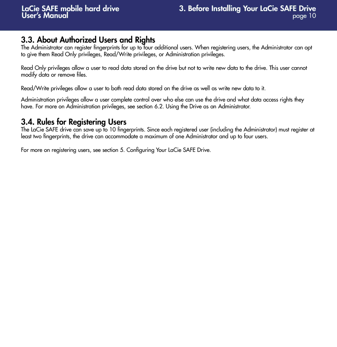 LaCie 1.0 user manual About Authorized Users and Rights, Rules for Registering Users 