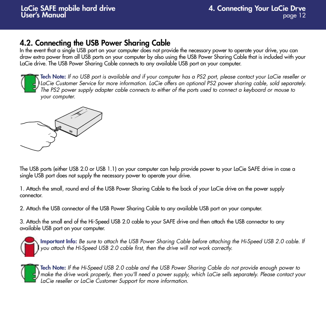 LaCie 1.0 user manual Connecting the USB Power Sharing Cable 