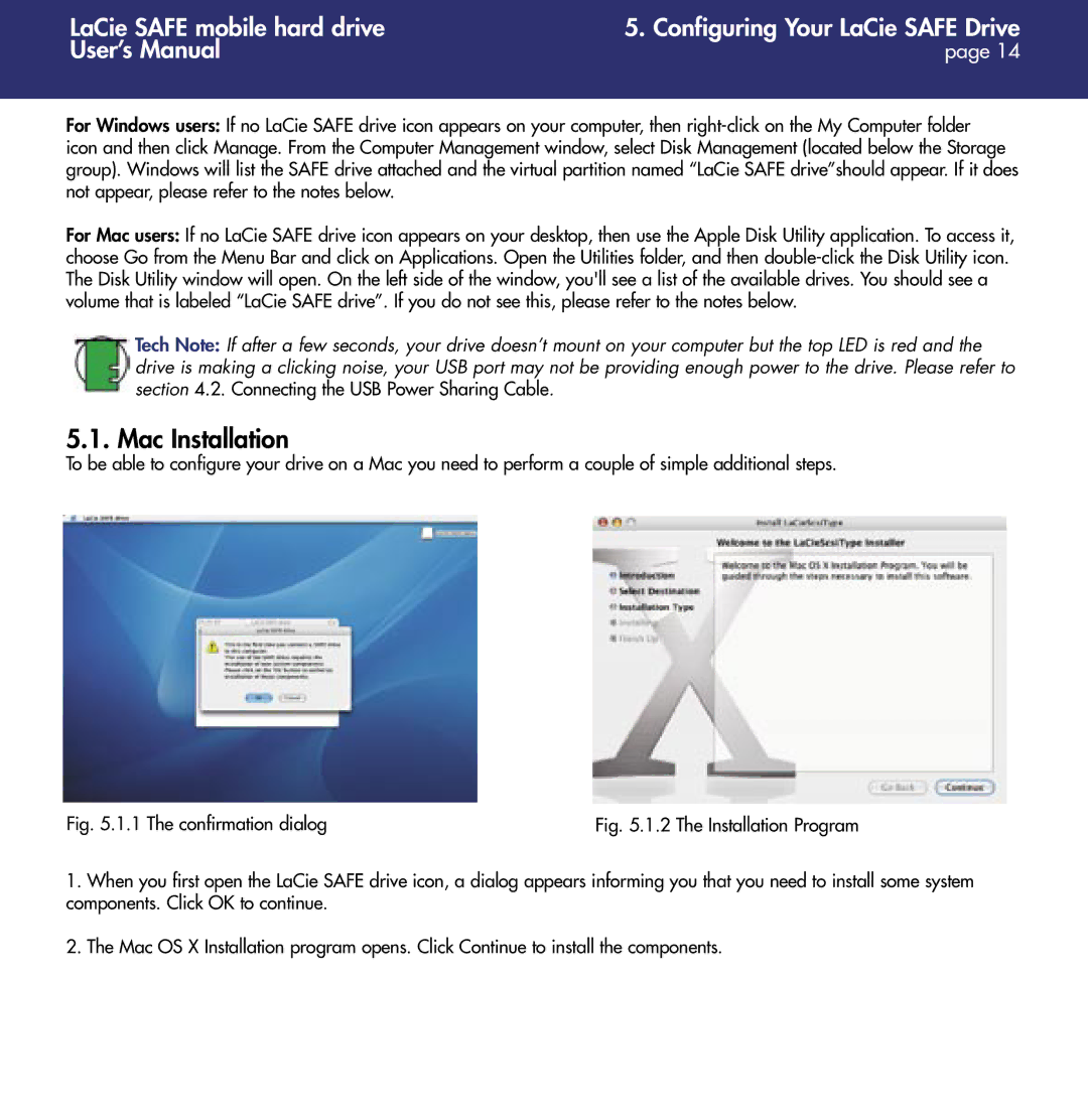 LaCie 1.0 user manual Mac Installation, The confirmation dialog 