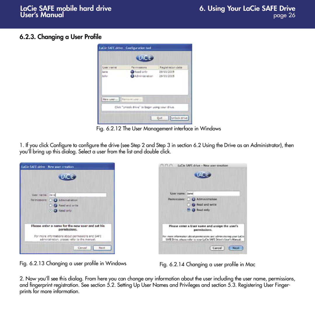 LaCie 1.0 user manual Changing a User Profile 