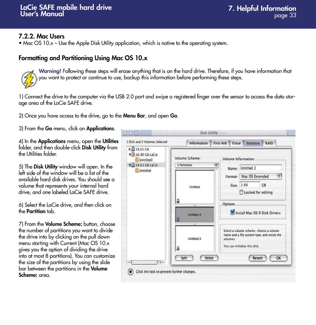 LaCie 1.0 user manual Formatting and Partitioning Using Mac OS 