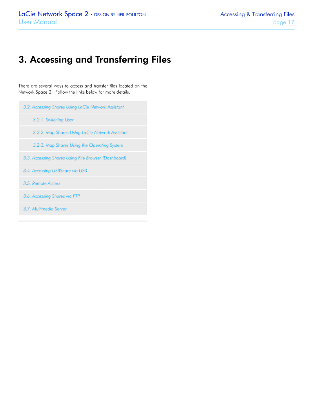 LaCie 2 user manual Accessing and Transferring Files 