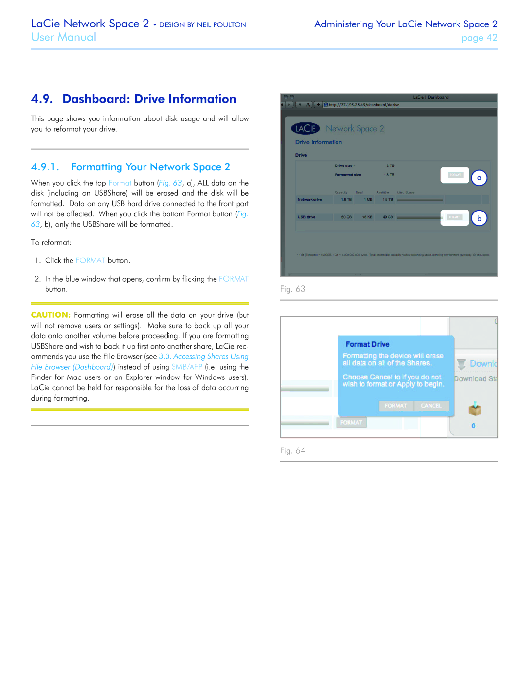 LaCie 2 user manual Dashboard Drive Information, Formatting Your Network Space 