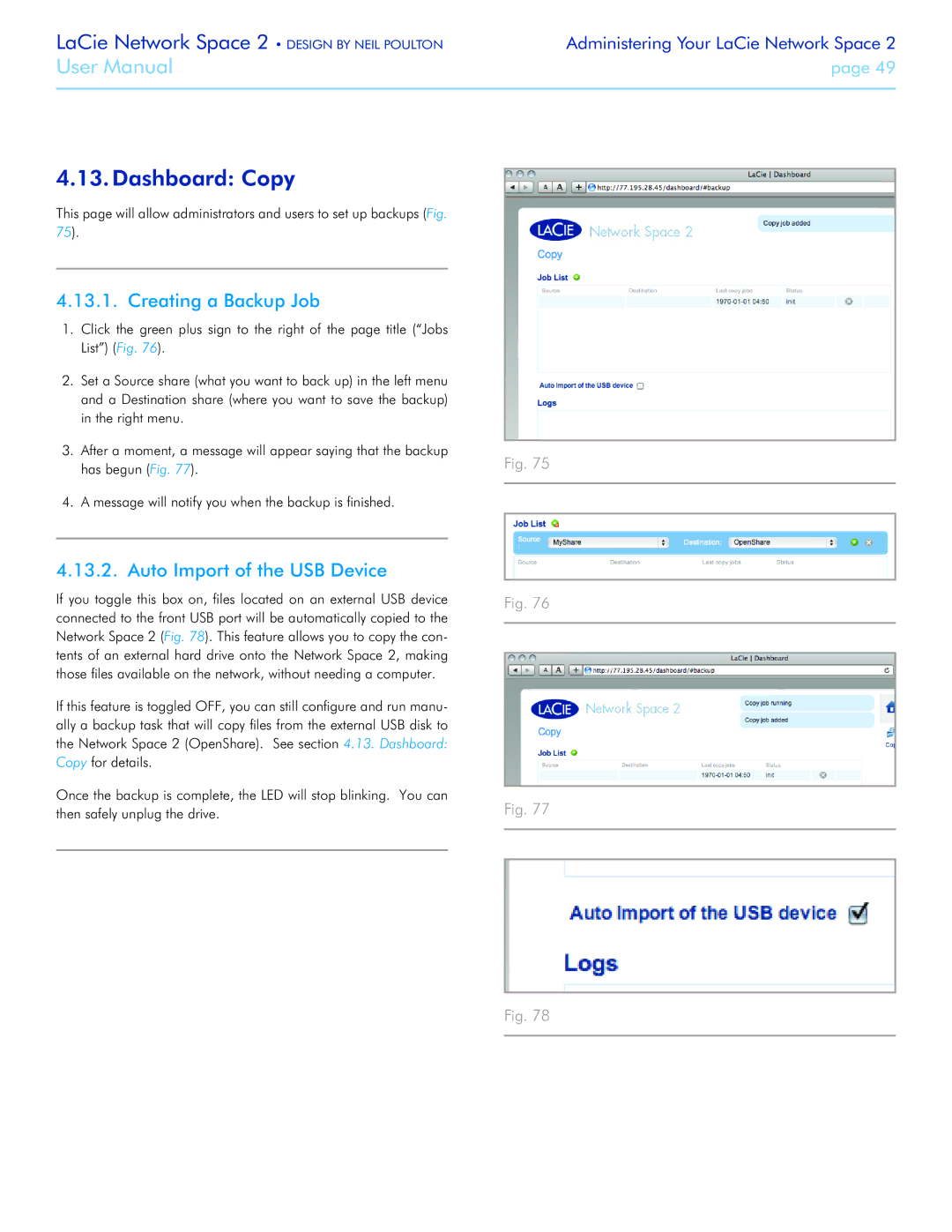 LaCie 2 user manual Dashboard Copy, Creating a Backup Job, Auto Import of the USB Device 