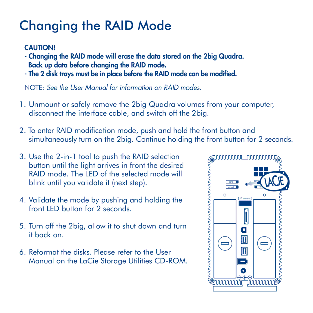 LaCie 2big Quadra manual Changing the RAID Mode 