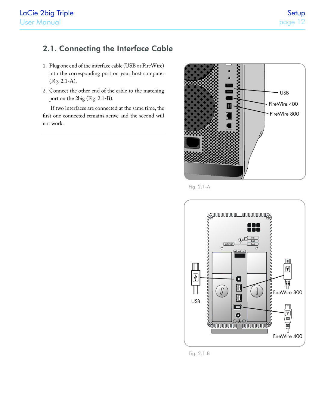 LaCie 2big triple manual Connecting the Interface Cable 